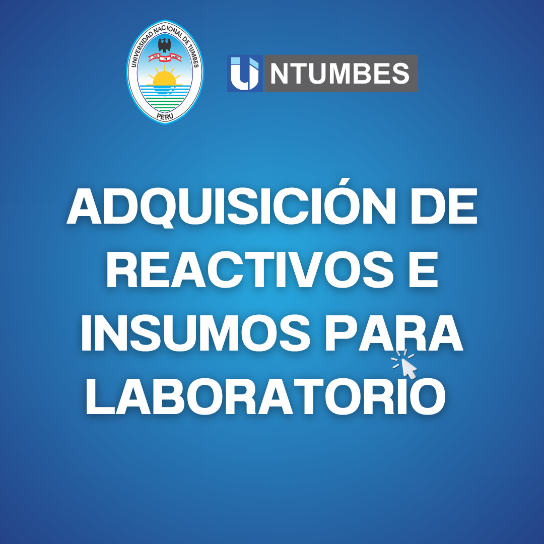 ADQUISICIÓN DE REACTIVOS E INSUMOS PARA LABORATORIO 